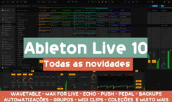 ABLETON LIVE 10 (Todas as Novidades)